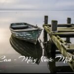 Tiếng Thơ Hoa Vàng: Thái Can – Mây Nước Một Đời Thơ