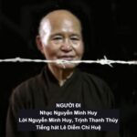 Người Đi Cứu Đời (Nhạc Nguyễn Minh Huy, Lời: Trịnh Thanh Thủy – Nguyễn Minh Huy, Tiếng Hát Chi Huệ)