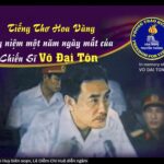 Tiếng Thơ Hoa Vàng Đặc Biệt: Tưởng Niệm Một Năm Ngày Mất Chiến Sĩ Võ Đại Tôn